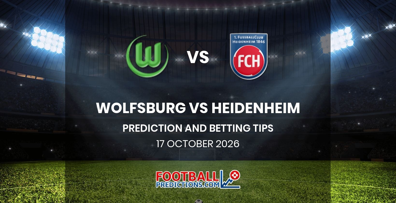Wolfsburg vs Heidenheim Prediction and Betting Tips 17 October 2026