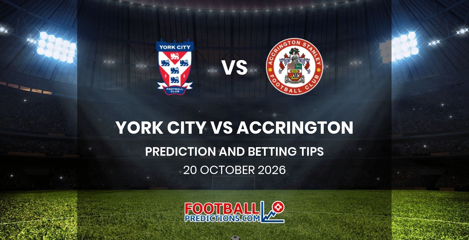 York City vs Accrington Prediction and Betting Tips 20 October 2026